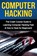 Computer Hacking, Tim Warren - Paperback - 9781761030956