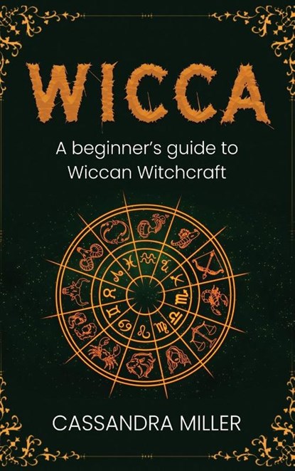 Wicca, Cassandra Miller - Gebonden - 9781761037528