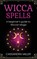 Wicca Spells, Cassandra Miller - Gebonden - 9781761037559