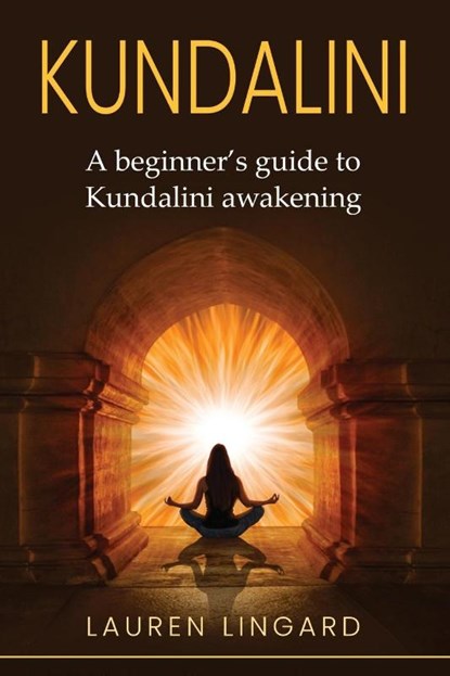 Kundalini, Lauren Lingard - Paperback - 9781761037771
