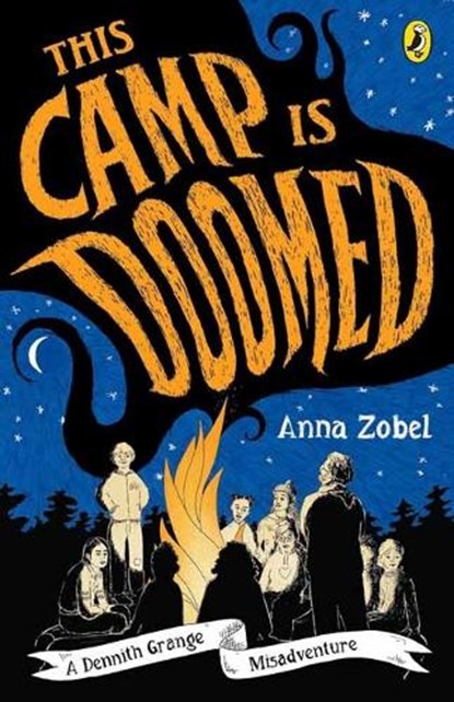 This Camp Is Doomed, Anna Zobel - Paperback - 9781761047565