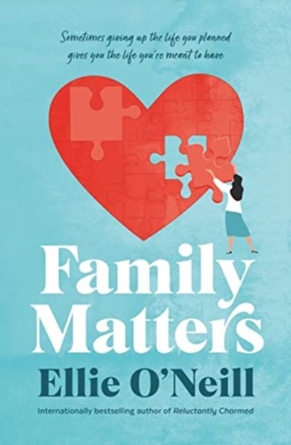 Family Matters, Ellie O'Neill - Paperback - 9781761069536