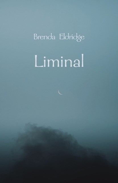 Liminal, ELDRIDGE,  Brenda - Paperback - 9781761093418