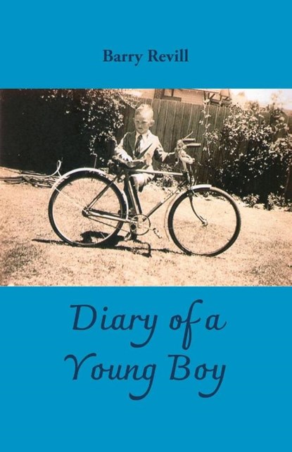Diary of a Young Boy, Barry Revill - Paperback - 9781761095719