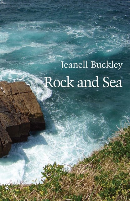 Rock and Sea, Jeanell Buckley - Paperback - 9781761095771