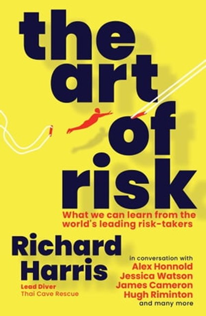 The Art of Risk, Richard Harris - Ebook - 9781761106781