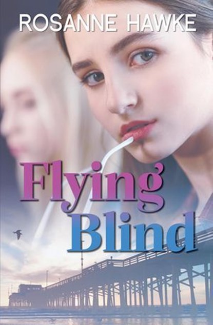 Flying Blind, Rosanne Hawke - Ebook - 9781761110962