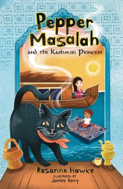 Pepper Masalah and the Kashmiri Princess, Rosanne Hawke - Paperback - 9781761111730