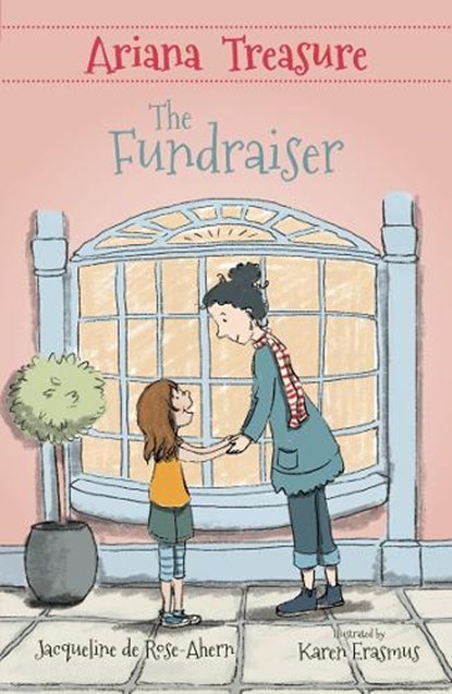 Ariana Treasure - The Fundraiser, Jacqueline de Rose-Ahern - Paperback - 9781761111907