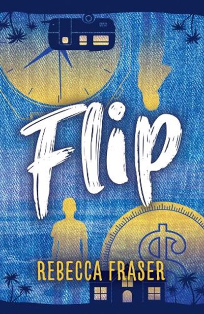 Flip, Rebecca Fraser - Paperback - 9781761112898