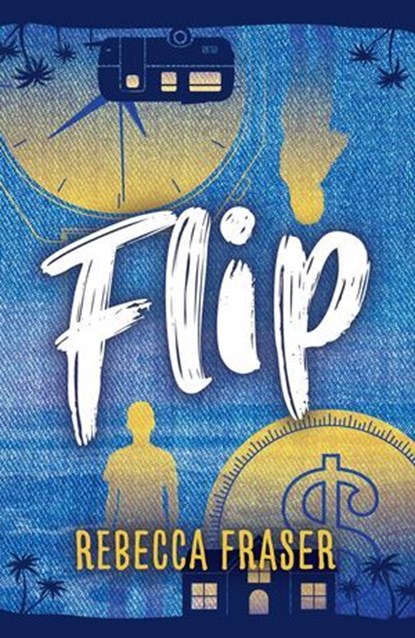 Flip, Rebecca Fraser - Ebook - 9781761112904