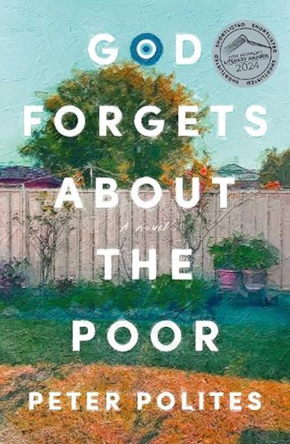 God Forgets About the Poor, Peter Polites - Paperback - 9781761151644