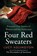 Four Red Sweaters, Lucy Adlington - Gebonden - 9781761154072