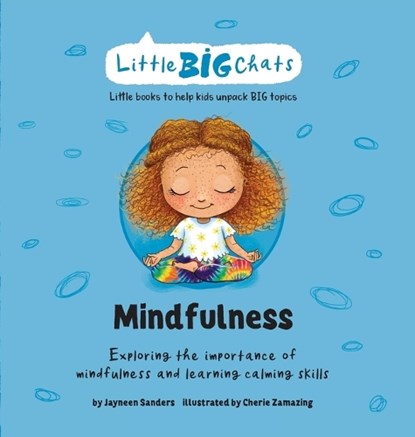 Mindfulness, Jayneen Sanders - Gebonden - 9781761160219