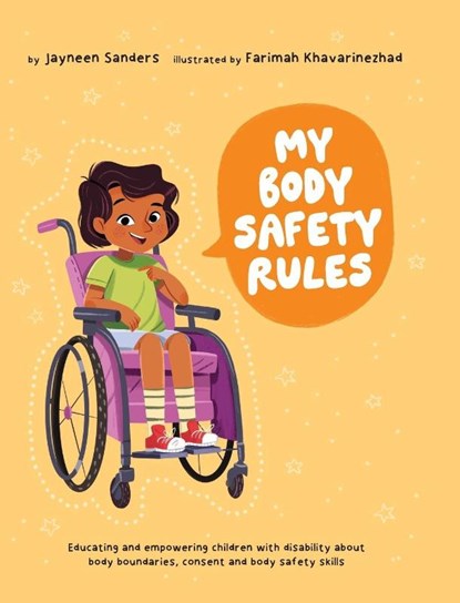 My Body Safety Rules, Jayneen Sanders - Gebonden - 9781761160462