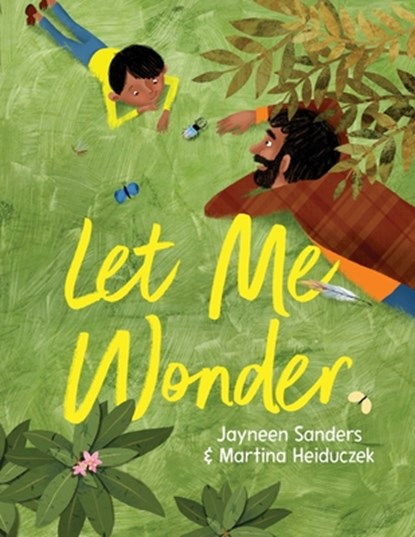 Let Me Wonder, Jayneen Sanders - Paperback - 9781761160554