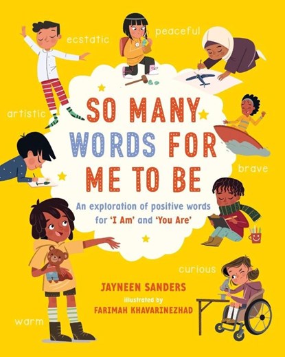 So Many Words for Me to Be, Jayneen Sanders - Paperback - 9781761160677