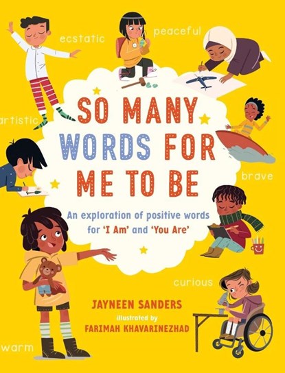 So Many Words for Me to Be, Jayneen Sanders - Gebonden - 9781761160684