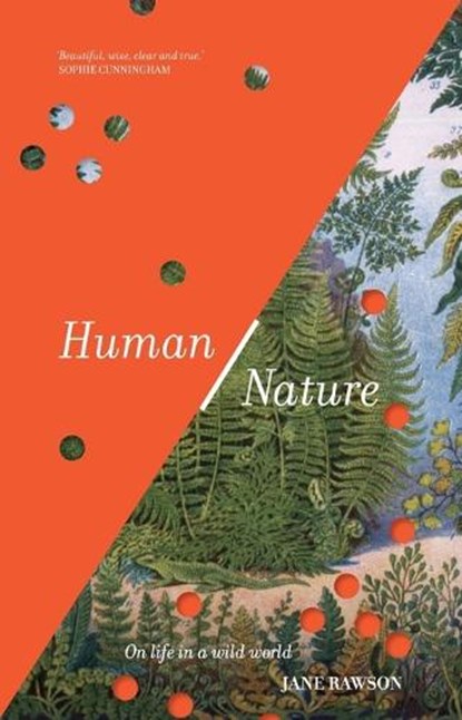 Human/Nature, Jane Rawson - Paperback - 9781761170010