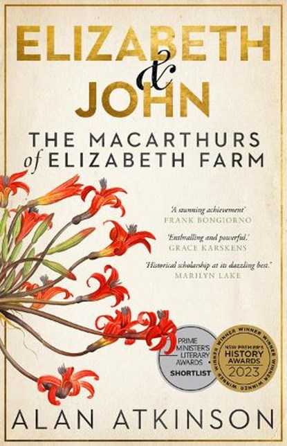Elizabeth and John, Alan Atkinson - Paperback - 9781761170317