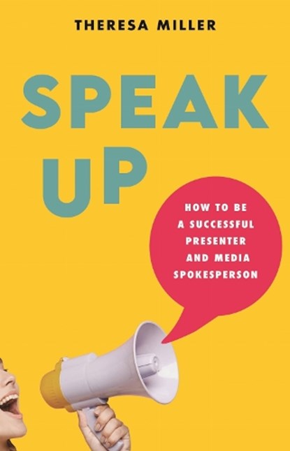 Speak Up, Theresa Miller - Paperback - 9781761170447