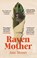 Raven Mother, Jane Messer - Paperback - 9781761170638