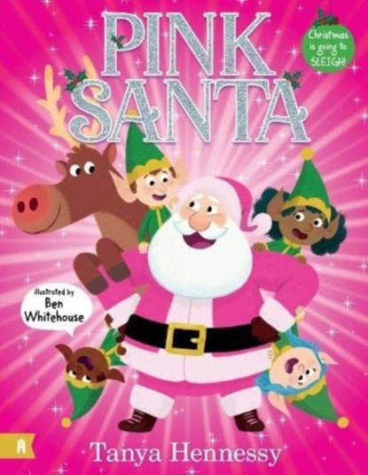 Pink Santa, Tanya Hennessy - Paperback - 9781761180675