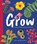 Grow, Jess McGeachin - Gebonden - 9781761182389
