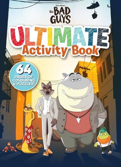The Bad Guys Ultimate Activity Book, Scholastic - Paperback - 9781761203374