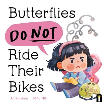 Butterflies Do Not Ride Their Bikes, Ali Rutstein - Gebonden - 9781761213977