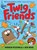 Twig Friends, Andrew McDonald - Gebonden - 9781761214356