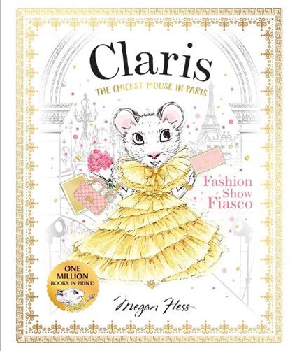 Claris: Fashion Show Fiasco, Megan Hess - Paperback - 9781761215735