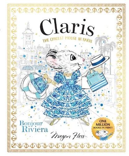 Claris: Bonjour Riviera, Megan Hess - Paperback - 9781761215742