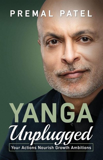 YANGA Unplugged, Premal Patel - Paperback - 9781761242366