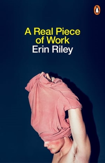 A Real Piece of Work, Erin Riley - Ebook - 9781761340161