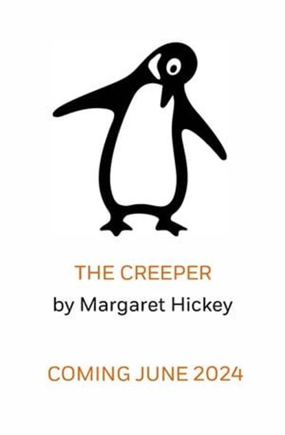The Creeper, Margaret Hickey - Ebook - 9781761342042