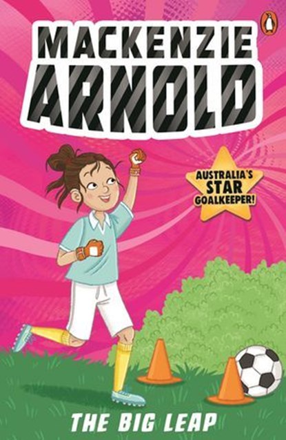 Mackenzie Arnold 3: The Big Leap, Mackenzie Arnold - Ebook - 9781761346880