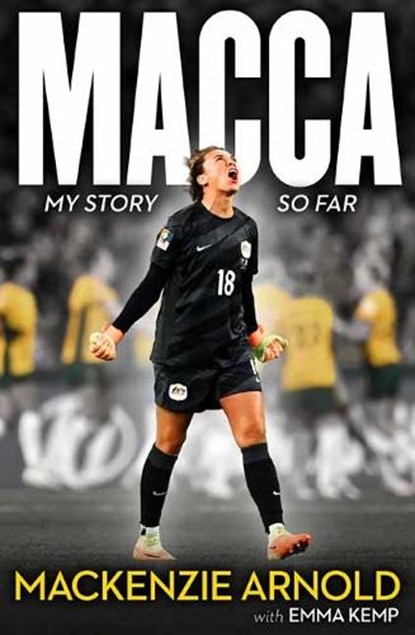 MACCA, Mackenzie Arnold - Paperback - 9781761347344