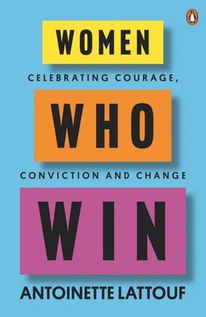 Women Who Win, Antoinette Lattouf - Ebook - 9781761355387