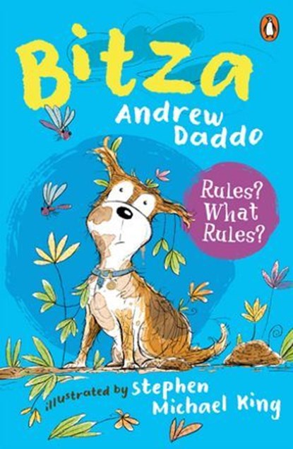 Bitza 2: Rules? What Rules?, Andrew Daddo - Ebook - 9781761356001