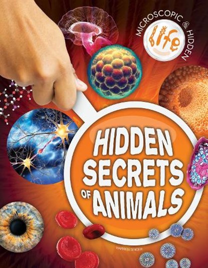 Hidden Secrets of Animals, Warren Singer - Gebonden - 9781761402104