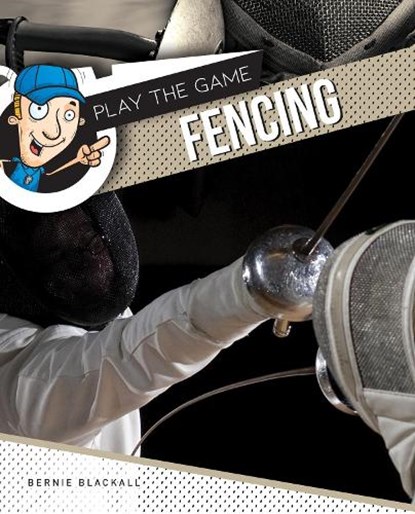 Fencing, Bernie Blackall - Gebonden - 9781761402289