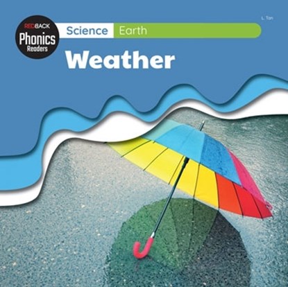 Science: Earth - Weather, L. Tan - Paperback - 9781761406331