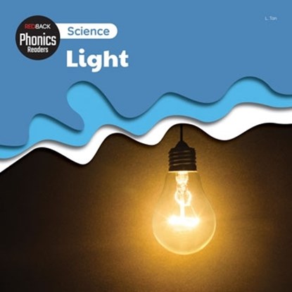 Science: Light, L. Tan - Paperback - 9781761406423