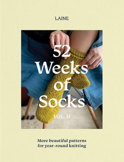 52 Weeks of Socks, Vol. II, Laine - Paperback - 9781761450297