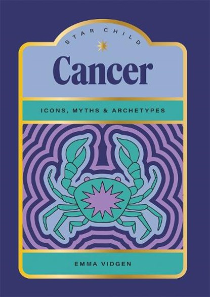 Star Child: Cancer, Emma Vidgen - Gebonden - 9781761451959