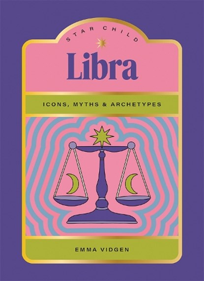 Star Child: Libra, Emma Vidgen - Gebonden - 9781761452123