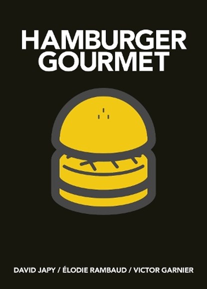 Hamburger Gourmet (mini), David Japy ; Elodie Rambaud ; Victor Garnier - Gebonden - 9781761500367