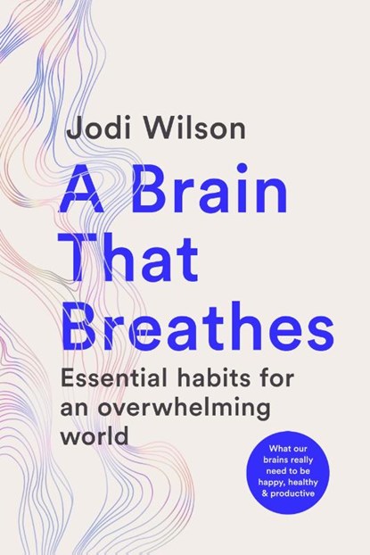 A Brain That Breathes, Jodi Wilson - Paperback - 9781761500800