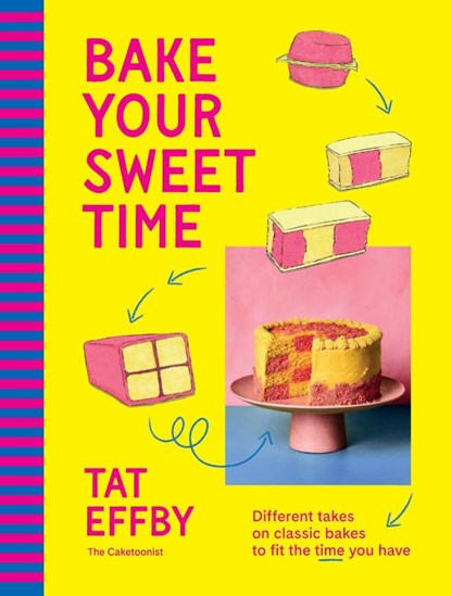 Bake Your Sweet Time, Tat Effby - Gebonden - 9781761501173